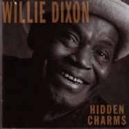 Willie-Dixon---Hidden-Charm